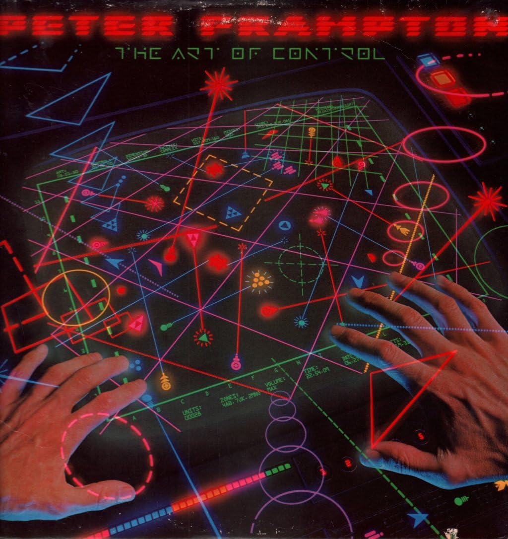 Peter Frampton - The Art Of Control (1982 PRESS)