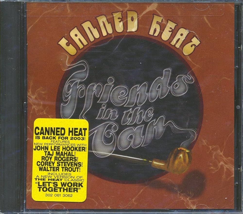 Canned Heat - Friends in The Can