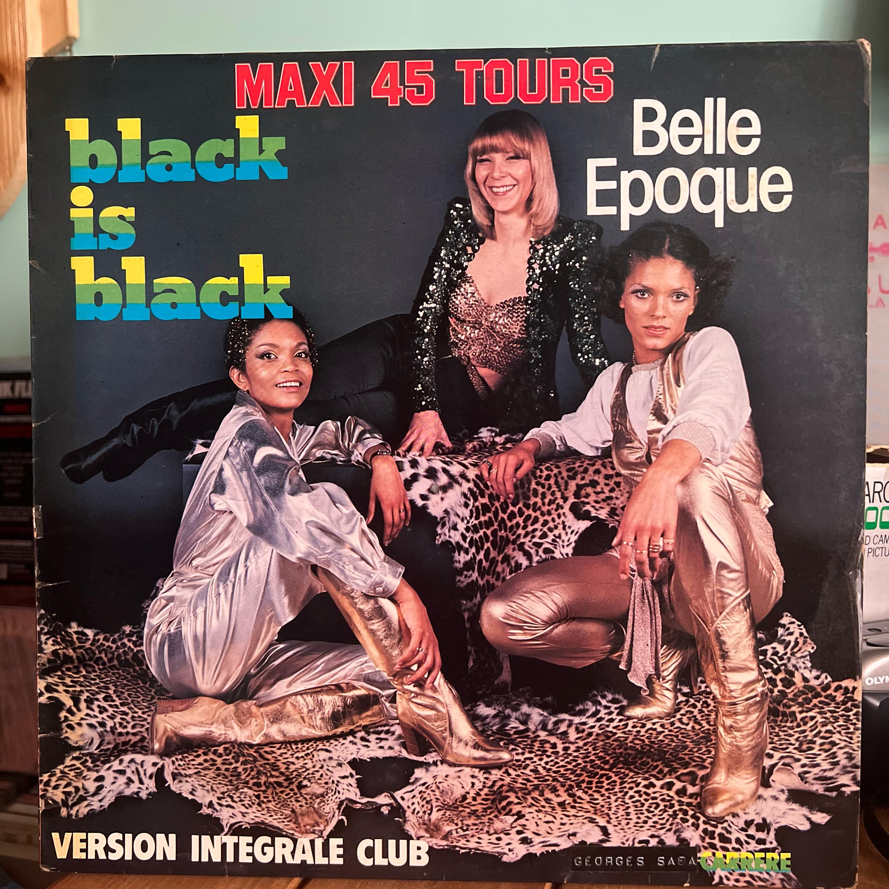 Belle Epoque – Black is Black