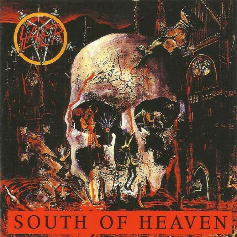 Slayer - South Of Heaven – Quaint Attic