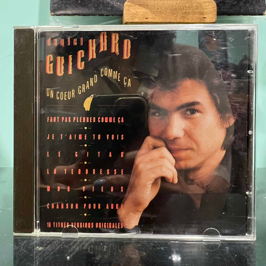 Daniel Guichard - Un Coeur Grand Comme Ca