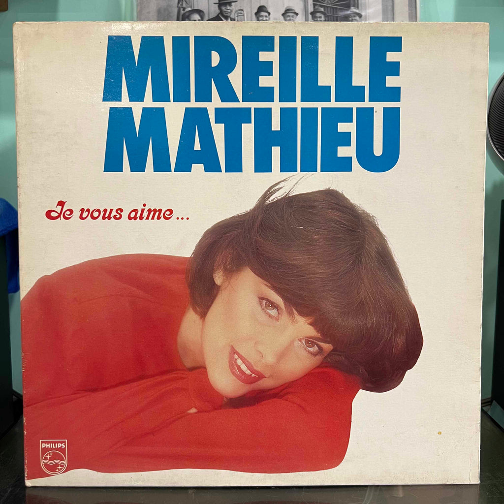 Mireille Mathieu - Je vous aime