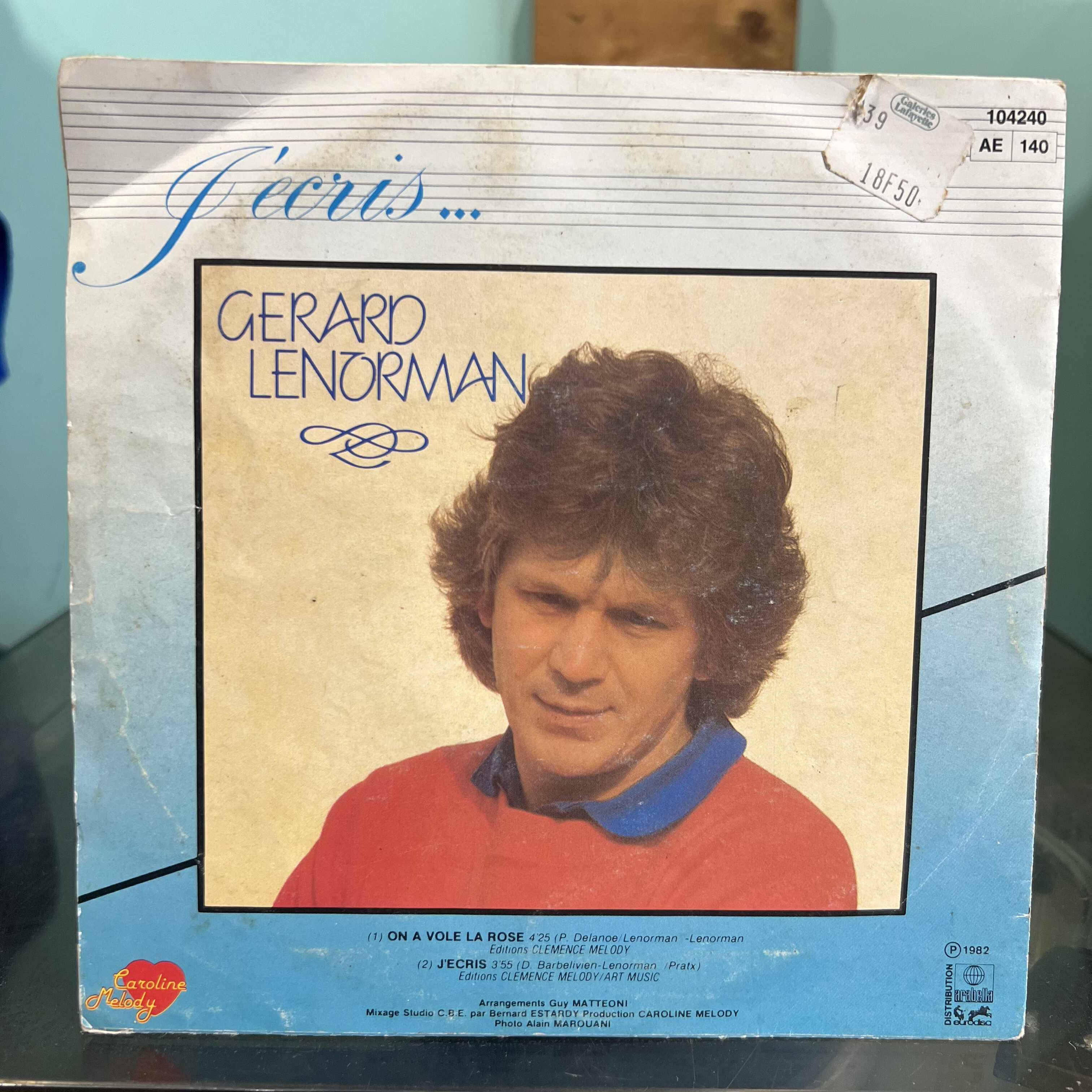 Gérard Lenorman - On A Volé La Rose / J'écris