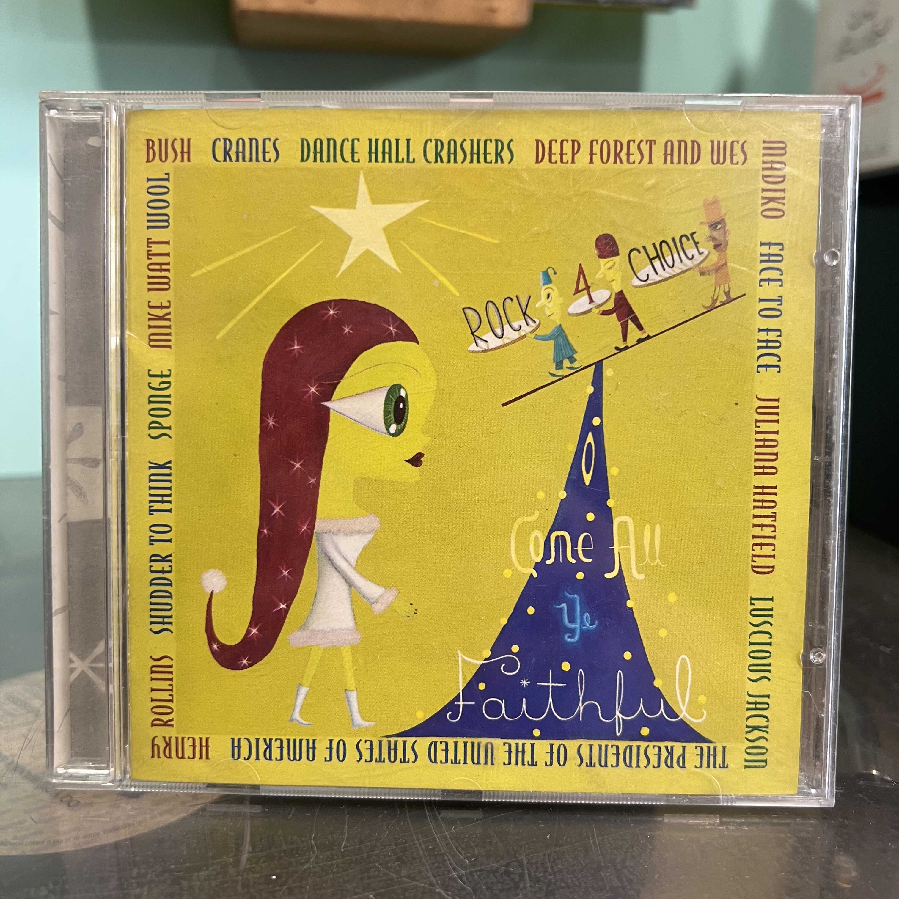 Various Artists - O Come All Ye Faithful: Rock for Choice