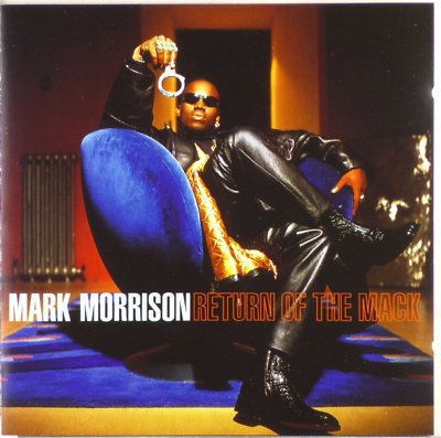 Mark Morrison - Return of the Mack
